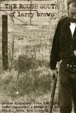 The Rough South of Larry Brown 2002