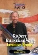Robert Rauschenberg: Inventive Genius 1999