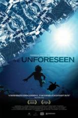 The Unforeseen 2007