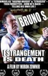 Бруно С. — Отчуждение — это смерть (2003)