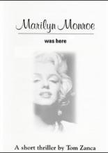 Marilyn Monroe Was Here (1997)