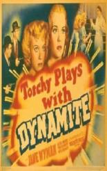 Torchy Blane.. Playing with Dynamite (1939)