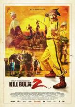 Убить Булью 2 (2013)