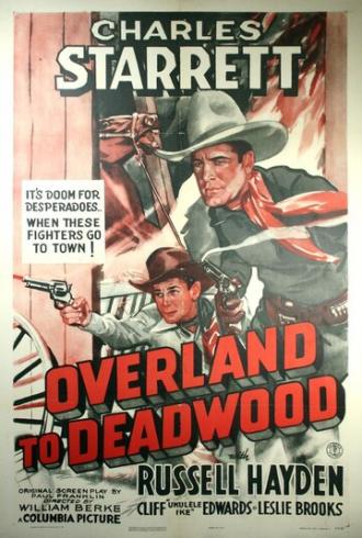 Overland to Deadwood (фильм 1942)