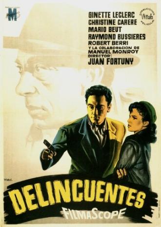 Delincuentes (фильм 1957)