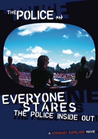 Everyone Stares: The Police Inside Out (фильм 2006)