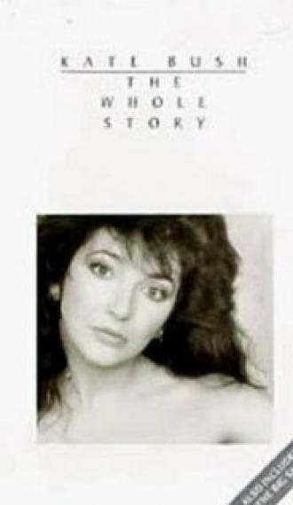 Kate Bush: The Whole Story (фильм 1986)