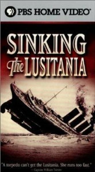 Sinking the Lusitania (фильм 2001)