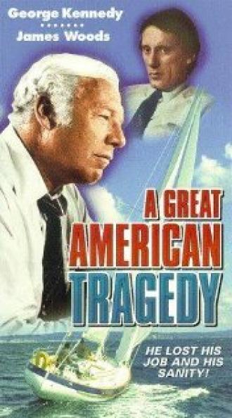 A Great American Tragedy (фильм 1972)