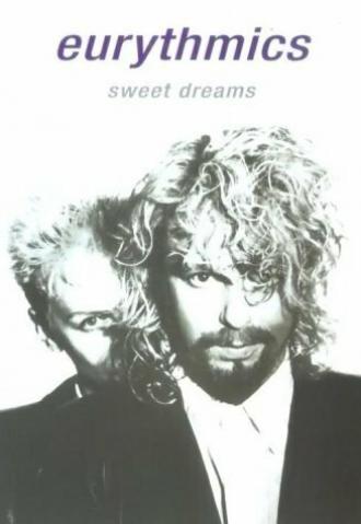 Eurythmics: Sweet Dreams (фильм 1983)