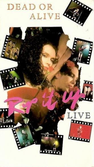 Dead or Alive: Rip It Up Live (фильм 1988)