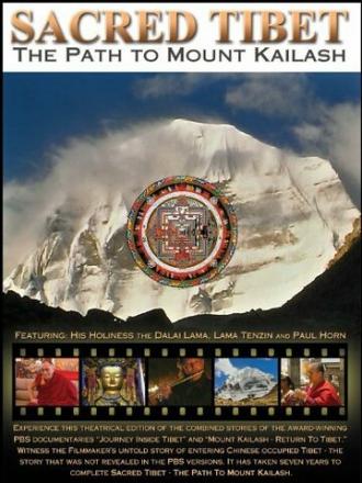 Sacred Tibet: The Path to Mount Kailash
