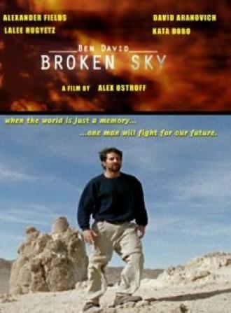 Ben David: Broken Sky (фильм 2007)