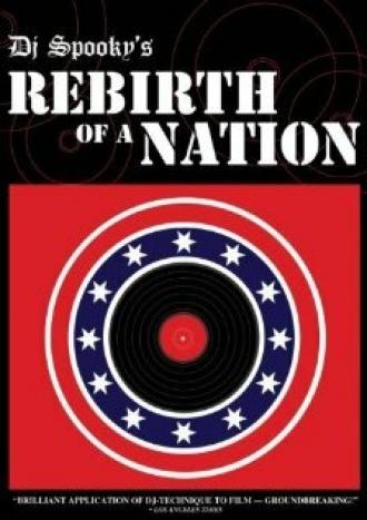 Rebirth of a Nation (фильм 2007)