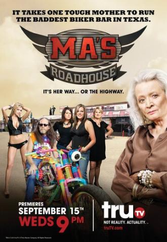 Ma's Roadhouse (сериал 2010)
