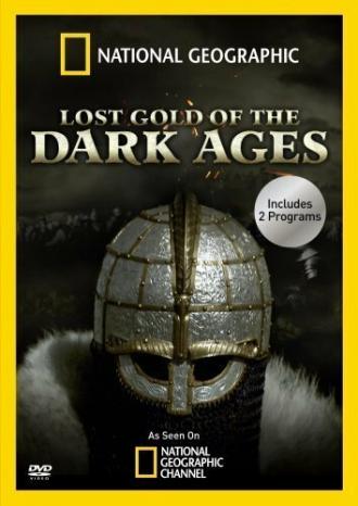 Lost Gold of the Dark Ages (фильм 2010)