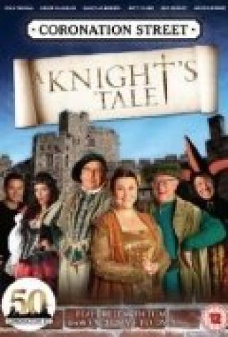 Coronation Street: A Knight's Tale (фильм 2010)