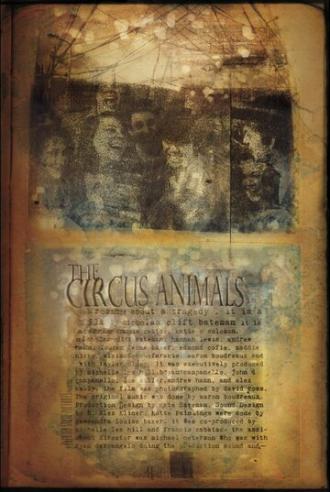 The Circus Animals (фильм 2012)