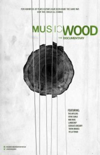 Musicwood (фильм 2012)
