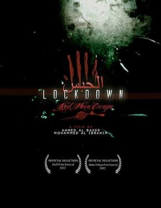 Lockdown: Red Moon Escape (фильм 2012)
