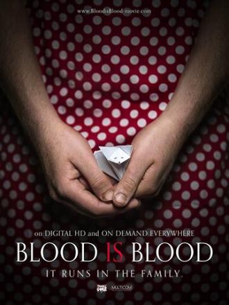 Родная кровь (фильм 2016)