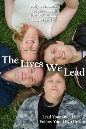 The Lives We Lead (фильм 2015)