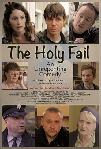 The Holy Fail (фильм 2019)