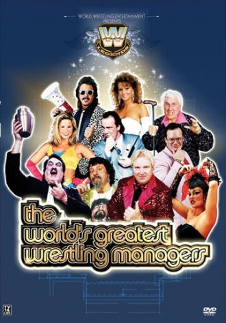 The World's Greatest Wrestling Managers (фильм 2006)
