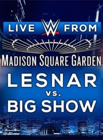 WWE Live from MSG 2015 (фильм 2015)