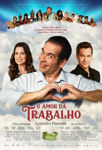 O Amor Dá Trabalho (фильм 2019)