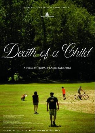 Death of a Child (фильм 2017)