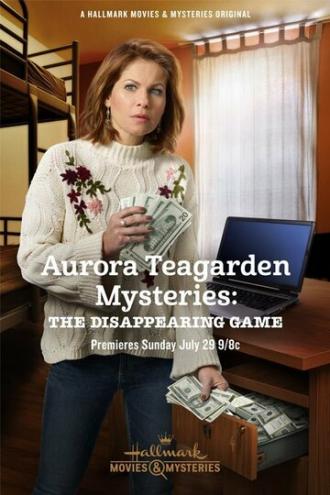 Aurora Teagarden Mysteries: The Disappearing Game (фильм 2018)