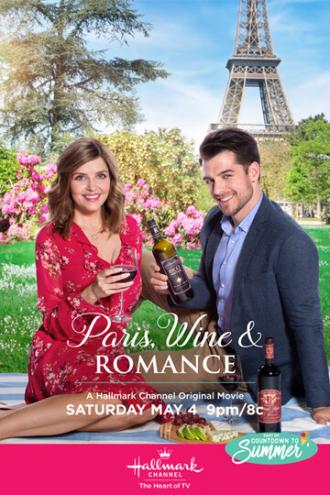 Париж, вино и романтика (фильм 2019)