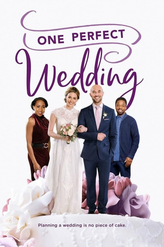 One Perfect Wedding (фильм 2021)