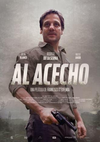 Al Acecho (фильм 2019)