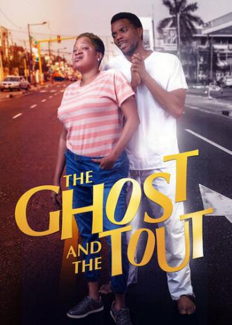 The Ghost and the Tout (фильм 2018)