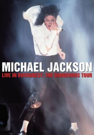 Концерт Майкла Джексона в Бухаресте (фильм 1992)