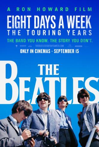 The Beatles: Eight Days a Week - The Touring Years (фильм 2016)