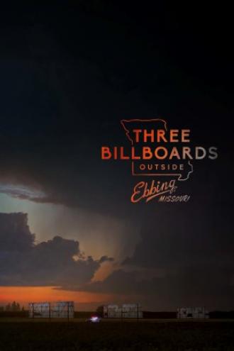 Три билборда на границе Эббинга, Миссури (фильм 2017)