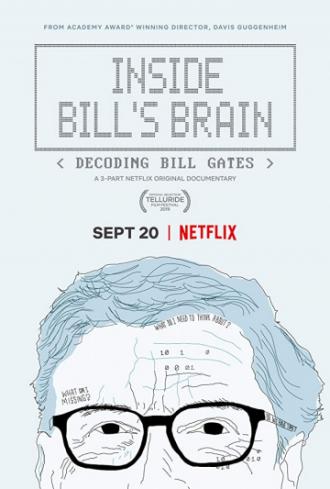 Внутри мозга Билла: Расшифровка Билла Гейтса (фильм 2019)