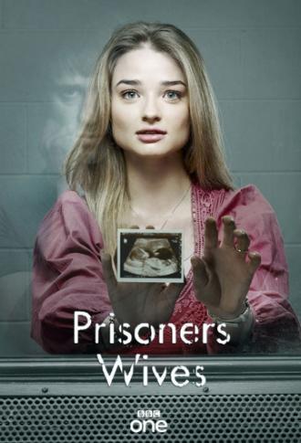 Жёны заключенных (сериал 2012)