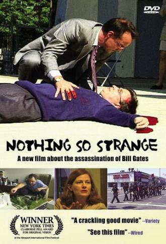 Nothing So Strange (фильм 2002)