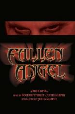 Fallen Angel: A Rock Opera 2006