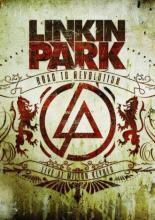 Linkin Park: Дорога к революции (живой концерт в Милтон Кейнз) (2008)