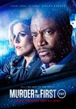 Убийство первой степени  (2014)