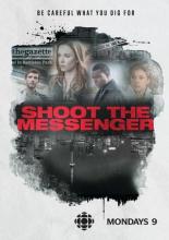 Пристрелите посланника  (2016)