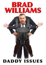 Brad Williams: Daddy Issues  (2016)