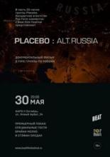 Placebo: Alt.Russia (2016)