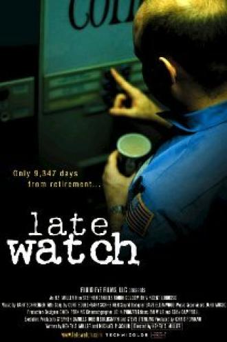 Late Watch (фильм 2004)