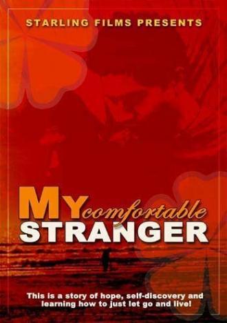 My Comfortable Stranger (фильм 2005)
